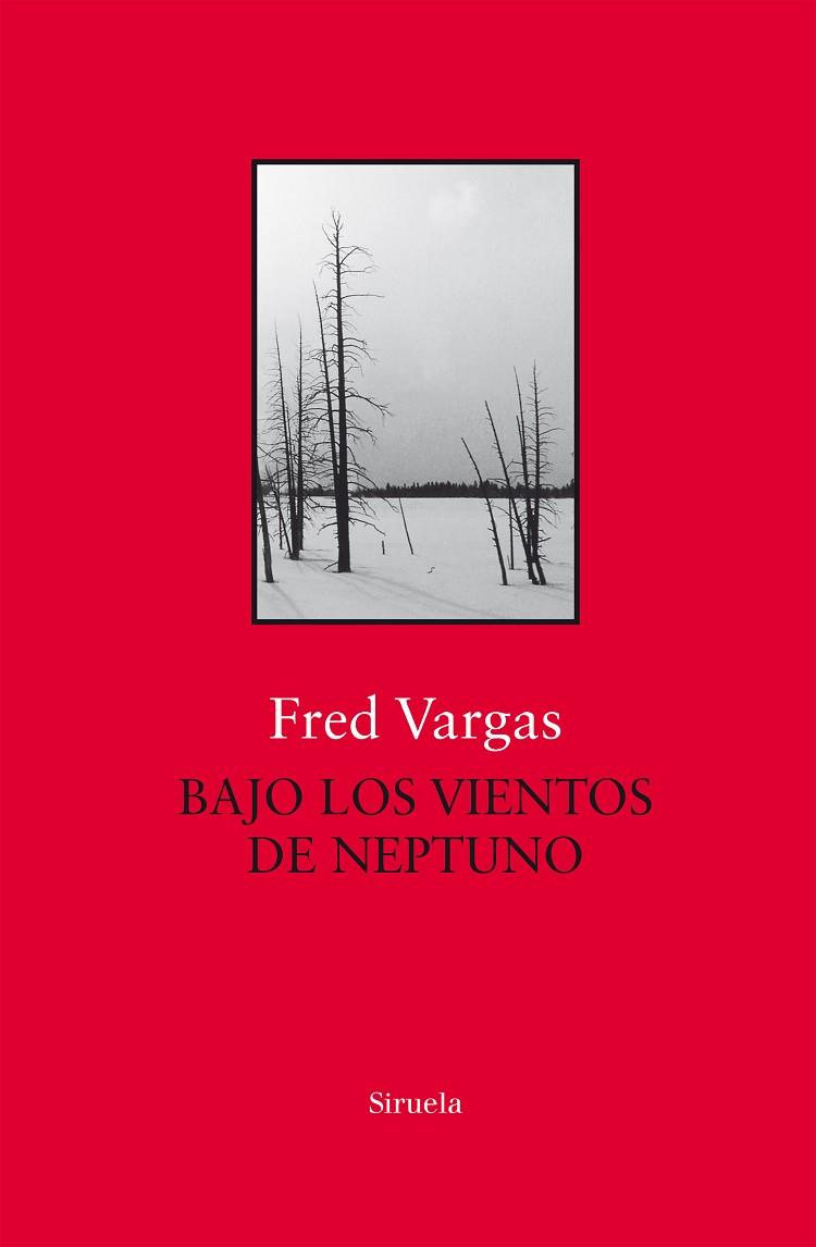 BAJO LOS VIENTOS DE NEPTUNO | 9788417454692 | VARGAS, FRED | Llibreria Online de Vilafranca del Penedès | Comprar llibres en català