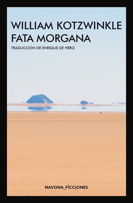 FATA MORGANA | 9788417181536 | KOTZWINKLE, WILLIAM | Llibreria Online de Vilafranca del Penedès | Comprar llibres en català