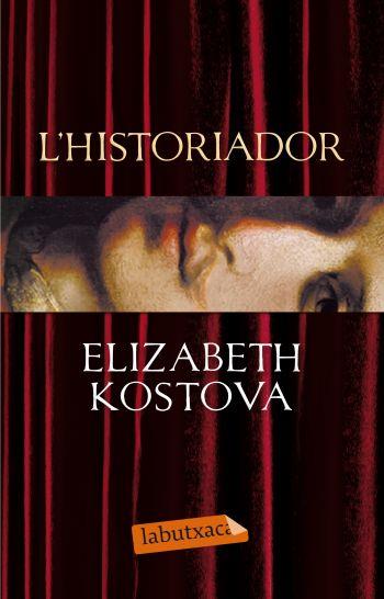 L'HISTORIADOR | 9788499301600 | KOSTOVA, ELIZABETH | Llibreria Online de Vilafranca del Penedès | Comprar llibres en català