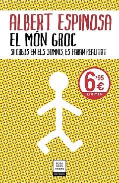 EL MÓN GROC | 9788417909536 | ESPINOSA, ALBERT | Llibreria Online de Vilafranca del Penedès | Comprar llibres en català