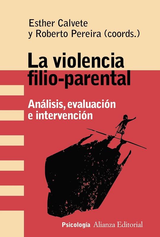LA VIOLENCIA FILIO-PARENTAL | 9788491816300 | CALVETE, ESTHER/PEREIRA, ROBERTO | Llibreria Online de Vilafranca del Penedès | Comprar llibres en català