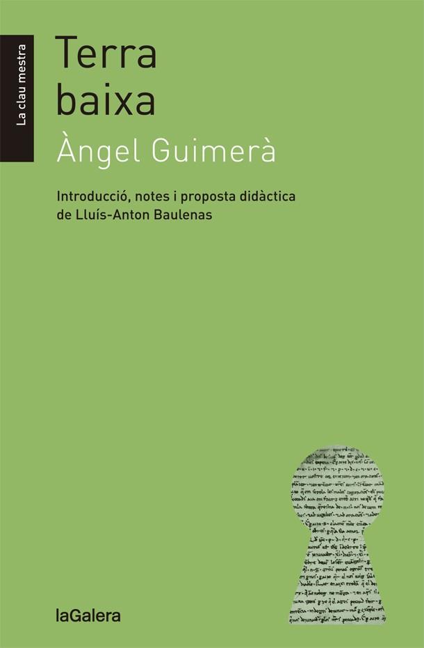 TERRA BAIXA | 9788424658601 | GUIMERÀ, ÀNGEL | Llibreria Online de Vilafranca del Penedès | Comprar llibres en català