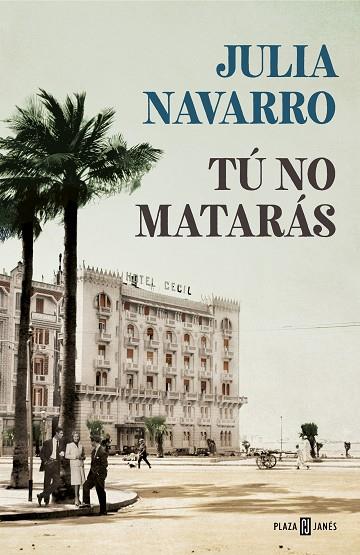 TÚ NO MATARÁS | 9788401021169 | NAVARRO, JULIA | Llibreria Online de Vilafranca del Penedès | Comprar llibres en català
