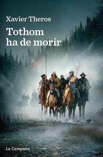 TOTHOM HA DE MORIR | 9788419245724 | THEROS, XAVIER | Llibreria Online de Vilafranca del Penedès | Comprar llibres en català