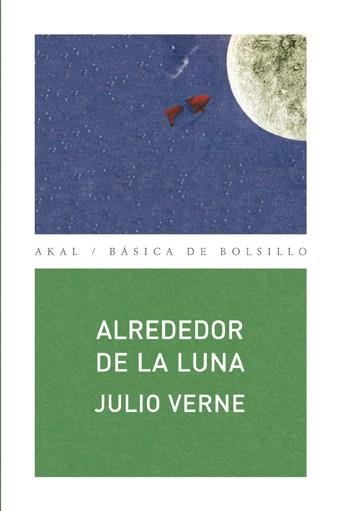 ALREDEDOR DE LA LUNA | 9788446028642 | VERNE, JULIO | Llibreria Online de Vilafranca del Penedès | Comprar llibres en català