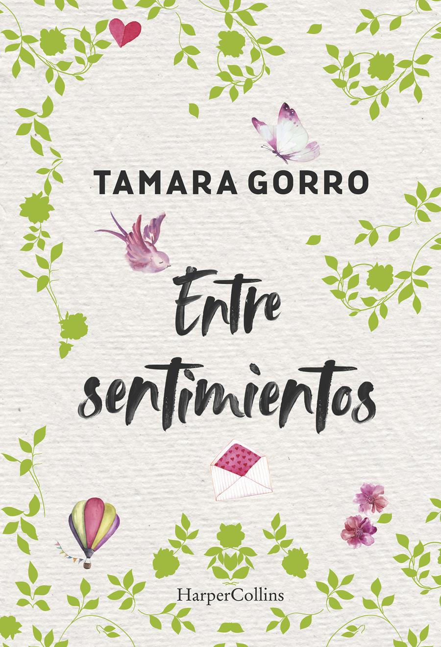 ENTRE SENTIMIENTOS | 9788491394716 | GORRO, TAMARA | Llibreria Online de Vilafranca del Penedès | Comprar llibres en català
