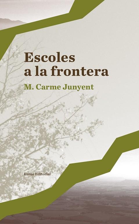 ESCOLES A LA FRONTERA | 9788497665636 | JUNYENT, M. CARME | Llibreria Online de Vilafranca del Penedès | Comprar llibres en català