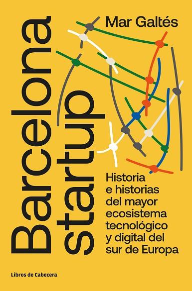 BARCELONA STARTUP | 9788412067576 | GALTÉS CAMPS, MAR | Llibreria Online de Vilafranca del Penedès | Comprar llibres en català