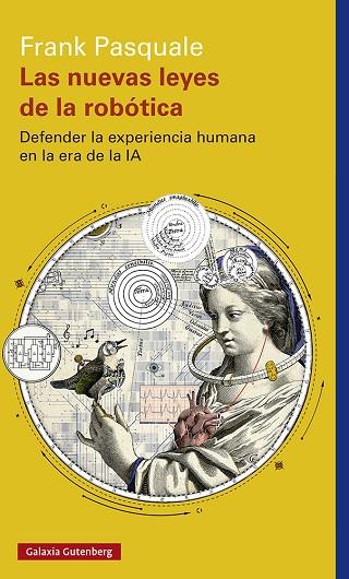 LAS NUEVAS LEYES DE LA ROBÓTICA | 9788419738851 | PASQUALE, FRANK | Llibreria Online de Vilafranca del Penedès | Comprar llibres en català