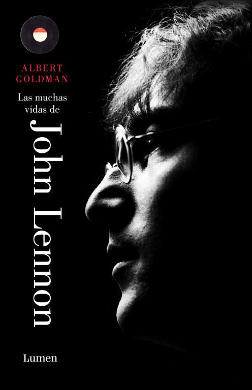 LAS MUCHAS VIDAS DE JOHN LENNON | 9788426418777 | GOLDMAN, ALBERT | Llibreria Online de Vilafranca del Penedès | Comprar llibres en català