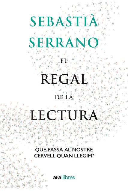 EL REGAL DE LA LECTURA | 9788418928550 | SERRANO I FARRERA, SEBASTIÀ | Llibreria Online de Vilafranca del Penedès | Comprar llibres en català