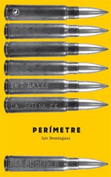 PERÍMETRE | 9788416528004 | DOMÍNGUEZ, JAIR | Llibreria Online de Vilafranca del Penedès | Comprar llibres en català
