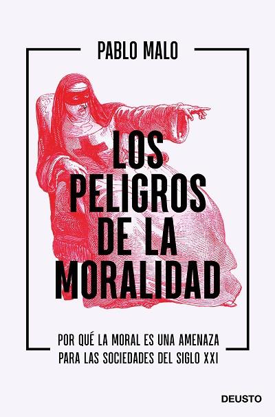 LOS PELIGROS DE LA MORALIDAD | 9788423432837 | MALO OCEJO, PABLO | Llibreria Online de Vilafranca del Penedès | Comprar llibres en català