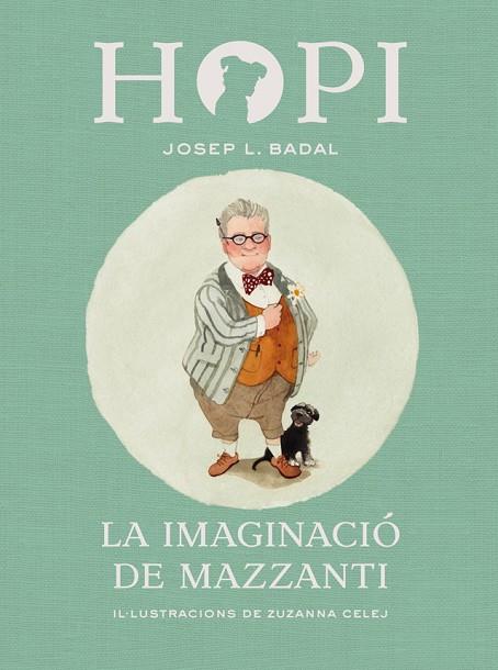 HOPI 6 LA IMAGINACIÓ DE MAZZANTI | 9788424658458 | BADAL, JOSEP LLUÍS | Llibreria Online de Vilafranca del Penedès | Comprar llibres en català