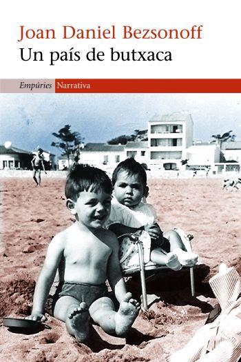 UN PAIS DE BUTXACA | 9788497873062 | BEZSONOFF, JOAN DANIEL | Llibreria L'Odissea - Libreria Online de Vilafranca del Penedès - Comprar libros