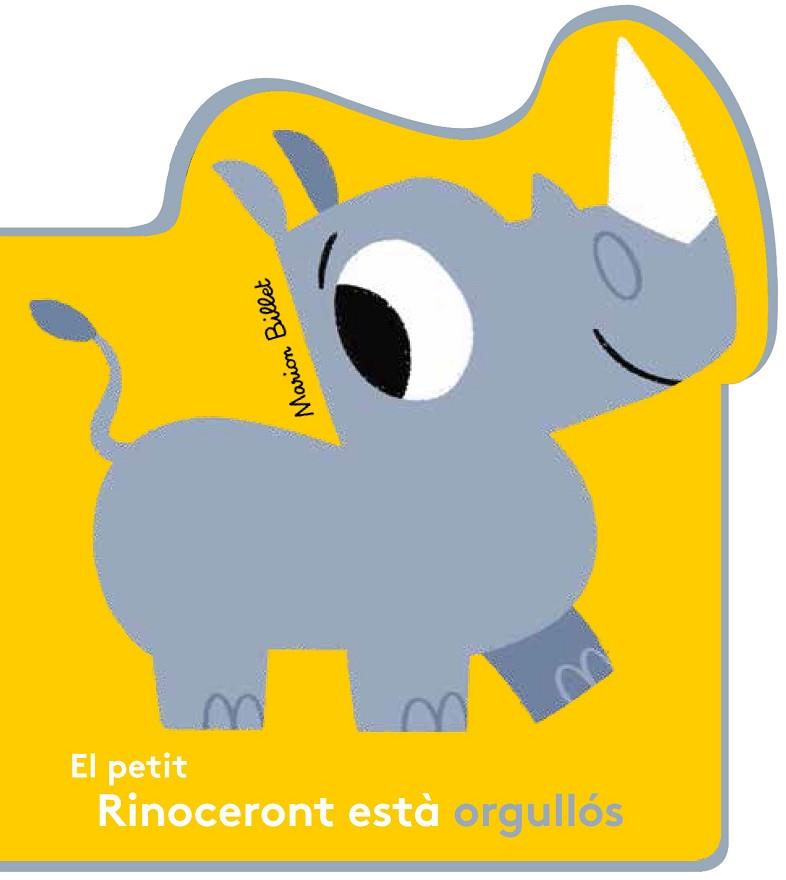 EL PETIT RINOCERONT ESTÀ ORGULLÓS | 9788426145062 | BILLET, MARION | Llibreria Online de Vilafranca del Penedès | Comprar llibres en català