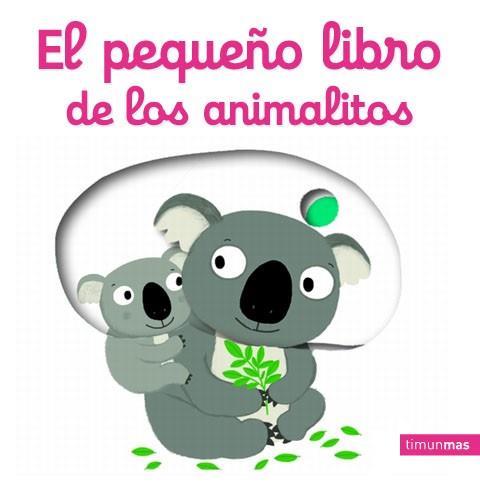 EL PEQUEÑO LIBRO DE LOS ANIMALITOS | 9788408134770 | CHOUX, NATHALIE | Llibreria Online de Vilafranca del Penedès | Comprar llibres en català