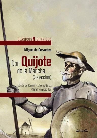 DON QUIJOTE DE LA MANCHA (SELECCIÓN) | 9788467871333 | CERVANTES, MIGUEL DE | Llibreria Online de Vilafranca del Penedès | Comprar llibres en català