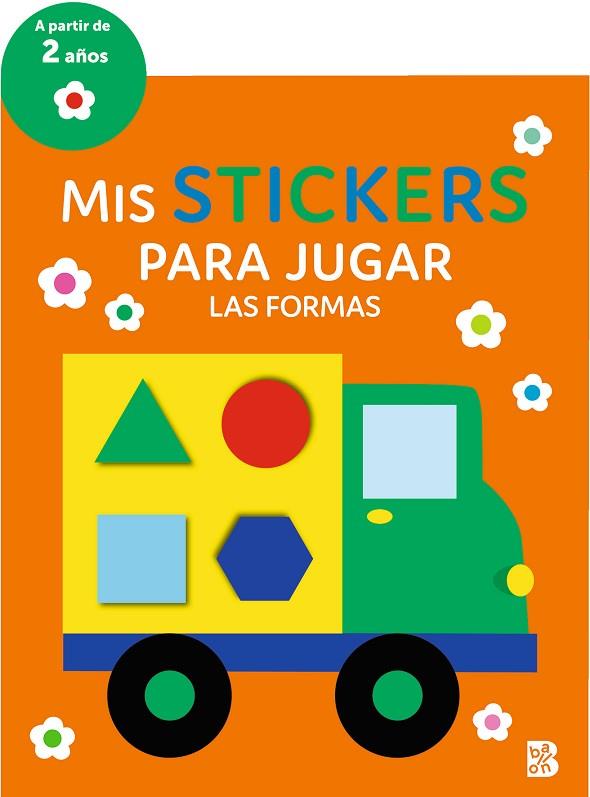 MIS STICKERS PARA JUGAR LAS FORMAS | 9789403232201 | BALLON | Llibreria Online de Vilafranca del Penedès | Comprar llibres en català