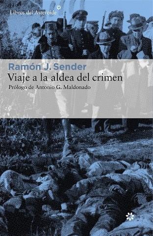 VIAJE A LA ALDEA DEL CRIMEN | 9788416213634 | SENDER, RAMÓN J. | Llibreria Online de Vilafranca del Penedès | Comprar llibres en català
