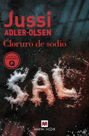 CLORURO DE SODIO | 9788419110732 | ADLER-OLSEN, JUSSI | Llibreria Online de Vilafranca del Penedès | Comprar llibres en català