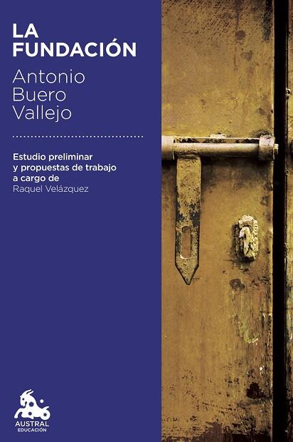 LA FUNDACIÓN | 9788467060003 | BUERO VALLEJO, ANTONIO | Llibreria Online de Vilafranca del Penedès | Comprar llibres en català
