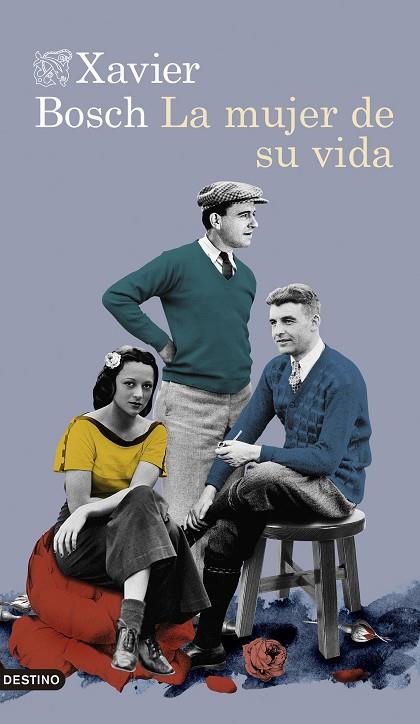LA MUJER DE SU VIDA | 9788423359196 | BOSCH, XAVIER | Llibreria Online de Vilafranca del Penedès | Comprar llibres en català