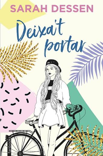 DEIXA'T PORTAR | 9788417515775 | DESSEN, SARAH | Llibreria Online de Vilafranca del Penedès | Comprar llibres en català