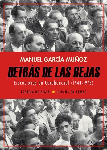 DETRÁS DE LAS REJAS | 9788417146320 | GARCÍA MUÑOZ, MANUEL | Llibreria Online de Vilafranca del Penedès | Comprar llibres en català
