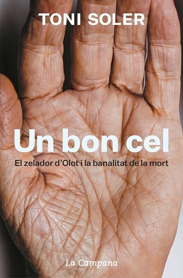 UN BON CEL | 9788418226076 | SOLER, TONI | Llibreria Online de Vilafranca del Penedès | Comprar llibres en català