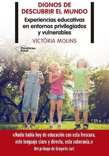 DIGNOS DE DESCUBRIR EL MUNDO | 9788418285899 | MOLINS, VICTÒRIA | Llibreria Online de Vilafranca del Penedès | Comprar llibres en català