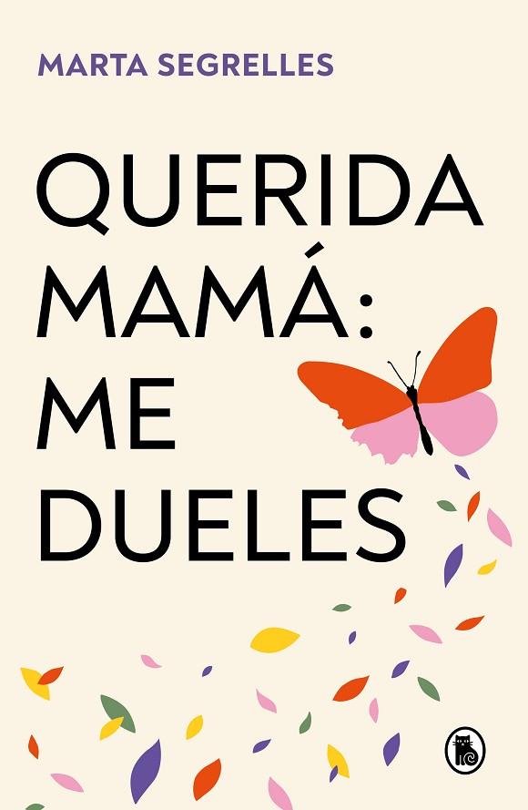 QUERIDA MAMÁ ME DUELES | 9788402429292 | SEGRELLES, MARTA | Llibreria Online de Vilafranca del Penedès | Comprar llibres en català