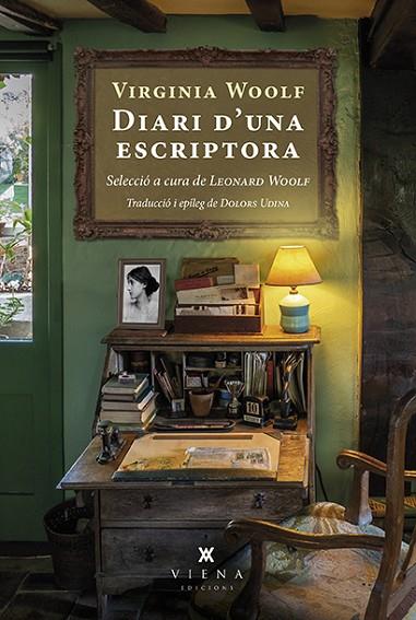 DIARI D'UNA ESCRIPTORA | 9788418908576 | WOOLF, VIRGINIA | Llibreria Online de Vilafranca del Penedès | Comprar llibres en català