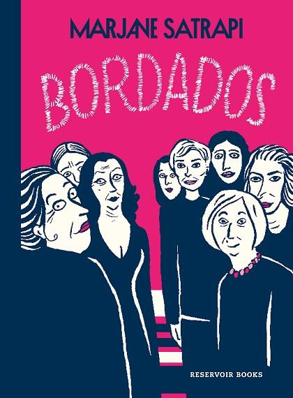BORDADOS | 9788418052002 | SATRAPI, MARJANE | Llibreria Online de Vilafranca del Penedès | Comprar llibres en català