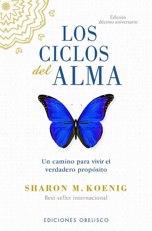 LOS CICLOS DEL ALMA (N.E.) | 9788491118602 | KOENIG, SHARON M. | Llibreria Online de Vilafranca del Penedès | Comprar llibres en català