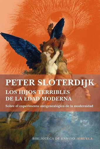 LOS HIJOS TERRIBLES DE LA EDAD MODERNA | 9788416465286 | SLOTERDIJK, PETER | Llibreria Online de Vilafranca del Penedès | Comprar llibres en català