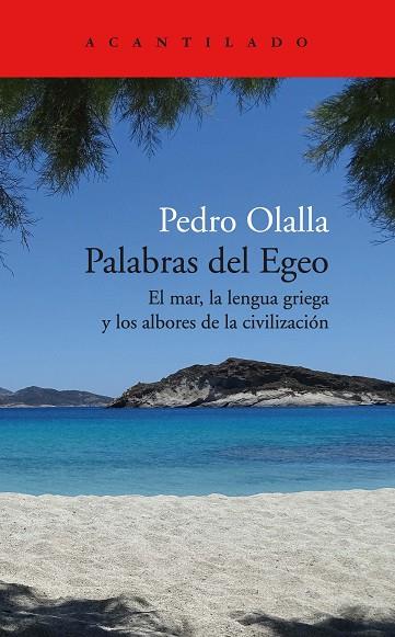 PALABRAS DEL EGEO | 9788418370847 | OLALLA GONZÁLEZ, PEDRO | Llibreria Online de Vilafranca del Penedès | Comprar llibres en català