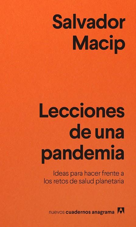 LECCIONES DE UNA PANDEMIA | 9788433916495 | MACIP, SALVADOR | Llibreria Online de Vilafranca del Penedès | Comprar llibres en català