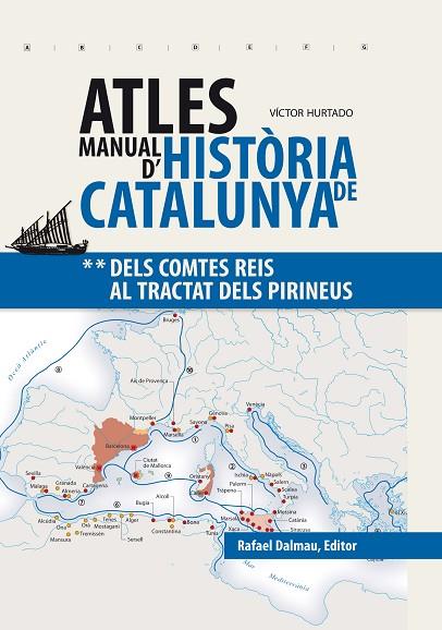 ATLES MANUAL D'HISTÒRIA DE CATALUNYA | 9788423208241 | HURTADO CUEVAS, VÍCTOR | Llibreria Online de Vilafranca del Penedès | Comprar llibres en català