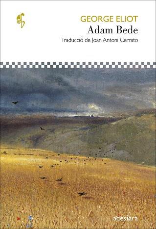ADAM BEDE | 9788416948987 | ELIOT, GEORGE | Llibreria Online de Vilafranca del Penedès | Comprar llibres en català