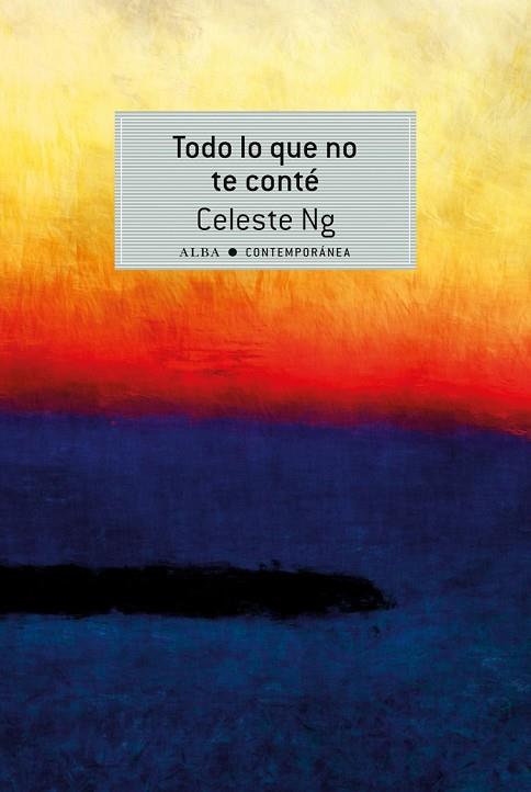 TODO LO QUE NO TE CONTÉ | 9788490651773 | NG, CELESTE | Llibreria Online de Vilafranca del Penedès | Comprar llibres en català