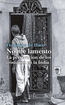 NO ME LAMENTO | 9788494796562 | DE HARO, FERNANDO | Llibreria Online de Vilafranca del Penedès | Comprar llibres en català