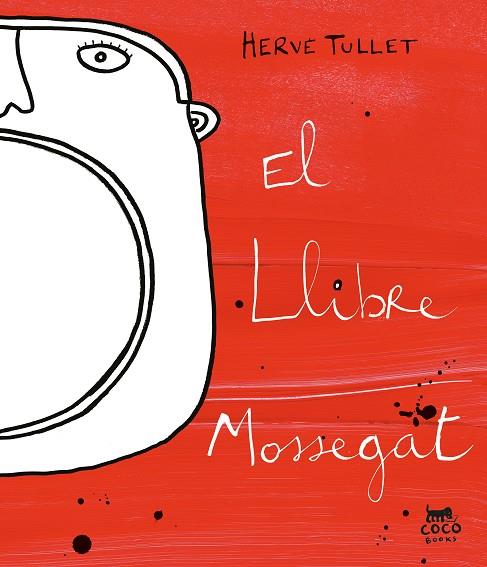 EL LLIBRE MOSSEGAT | 9788412557022 | TULLET, HERVÉ | Llibreria Online de Vilafranca del Penedès | Comprar llibres en català