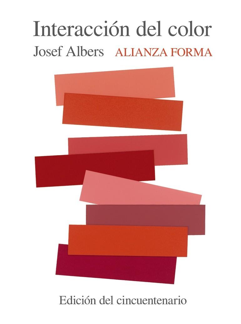 INTERACCIÓN DEL COLOR | 9788491047223 | ALBERS, JOSEF | Llibreria Online de Vilafranca del Penedès | Comprar llibres en català