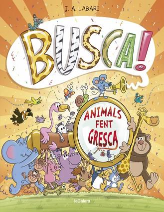 BUSCA ANIMALS FENT GRESCA | 9788424666293 | LABARI, JOSE | Llibreria Online de Vilafranca del Penedès | Comprar llibres en català