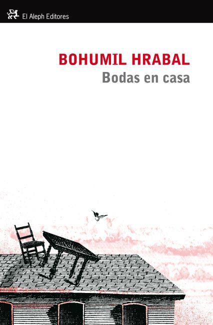 BODAS EN CASA | 9788415325079 | HRABAL, BOHUMIL | Llibreria Online de Vilafranca del Penedès | Comprar llibres en català