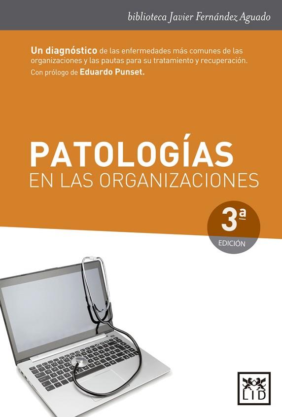 PATOLOGÍAS EN LAS ORGANIZACIONES | 9788483560594 | FERNÁNDEZ AGUADO, JAVIER/ALCAIDE, FRANCISCO/URARTE, MARCOS | Llibreria Online de Vilafranca del Penedès | Comprar llibres en català