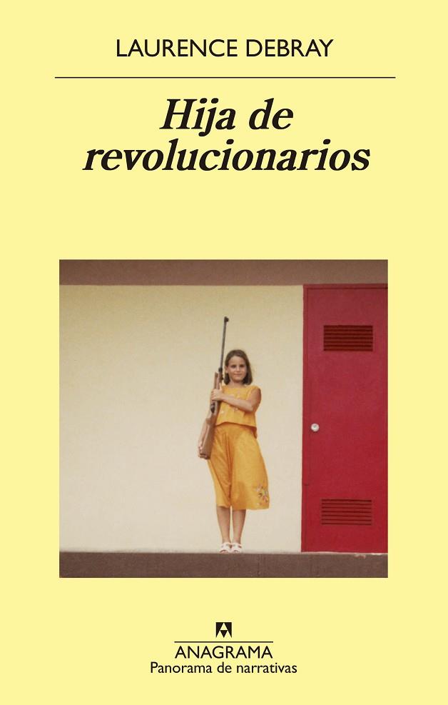 HIJA DE REVOLUCIONARIOS | 9788433980199 | DEBRAY, LAURENCE | Llibreria Online de Vilafranca del Penedès | Comprar llibres en català