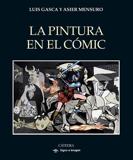 LA PINTURA EN EL CÓMIC | 9788437647296 | GASCA, LUIS/MENSURO, ASIER | Llibreria Online de Vilafranca del Penedès | Comprar llibres en català
