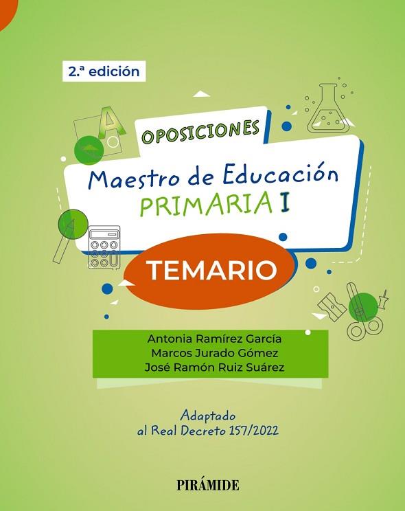 OPOSICIONES MAESTRO DE EDUCACIÓN PRIMARIA I | 9788436847253 | RAMÍREZ GARCÍA, ANTONIA/JURADO GÓMEZ, MARCOS/RUIZ SUÁREZ, JOSÉ RAMÓN | Llibreria L'Odissea - Libreria Online de Vilafranca del Penedès - Comprar libros